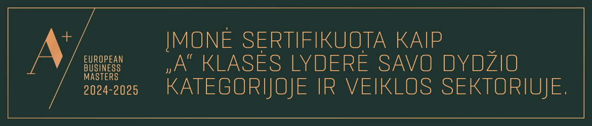 European Business Masters sertifikatas: įmonė sertifikuota kaip „A“ klasės lyderė savo dydžio kategorijoje ir veiklos sektoriuje, 2024–2025
